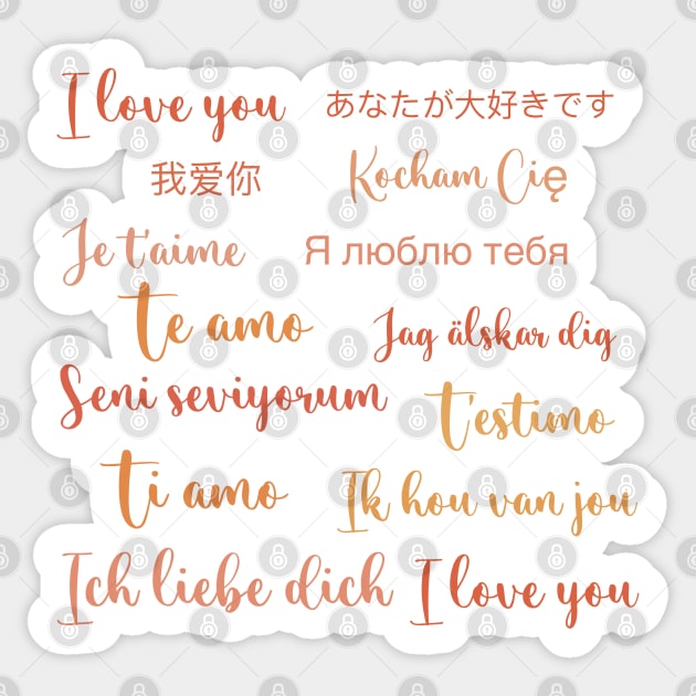 I love you in every language gift Sticker by Holailustra